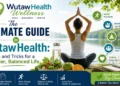 WutawHealth wellness