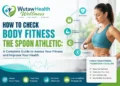 how to check body fitness thespoonathletic